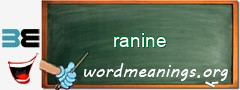 WordMeaning blackboard for ranine
